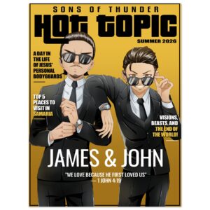 Issue #3: James and John
